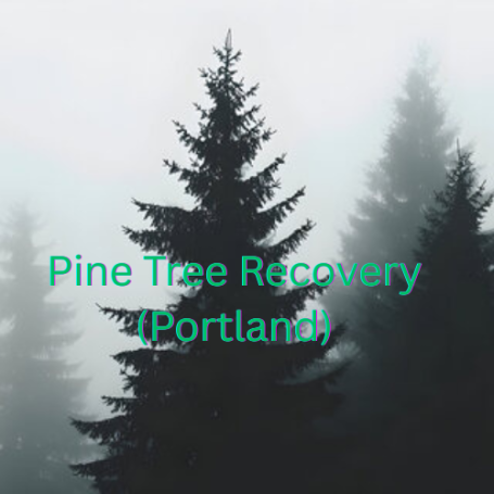 Pine Tree Recovery (Portland)